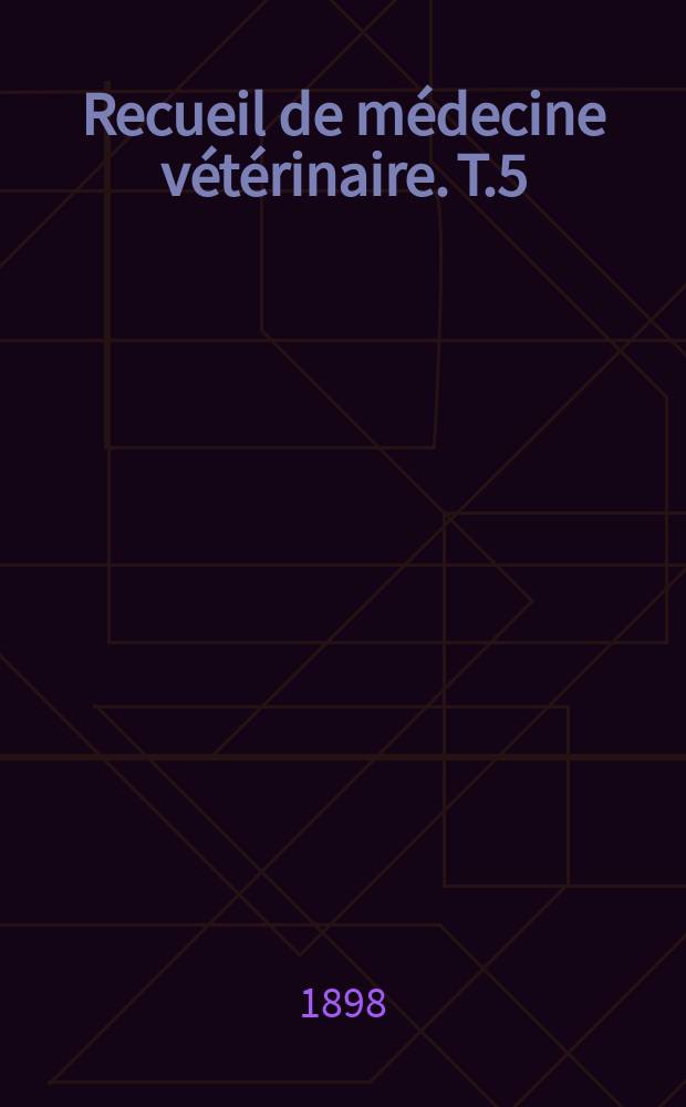 Recueil de médecine vétérinaire. T.5(75), №21