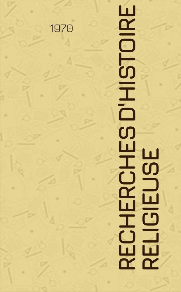 Recherches d'histoire religieuse