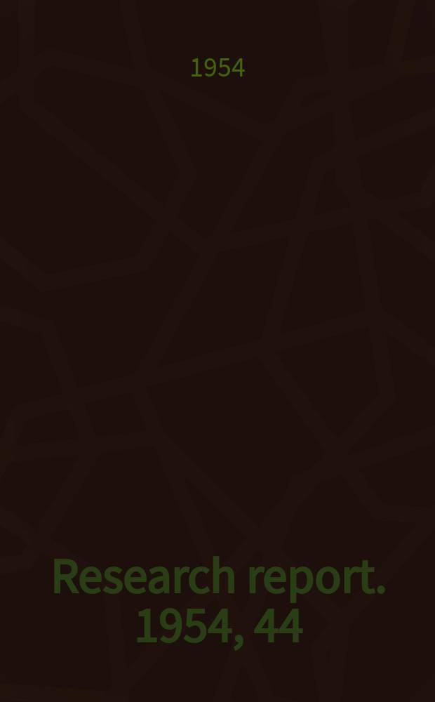Research report. 1954, 44 : Quantitative studies in hemagglutination