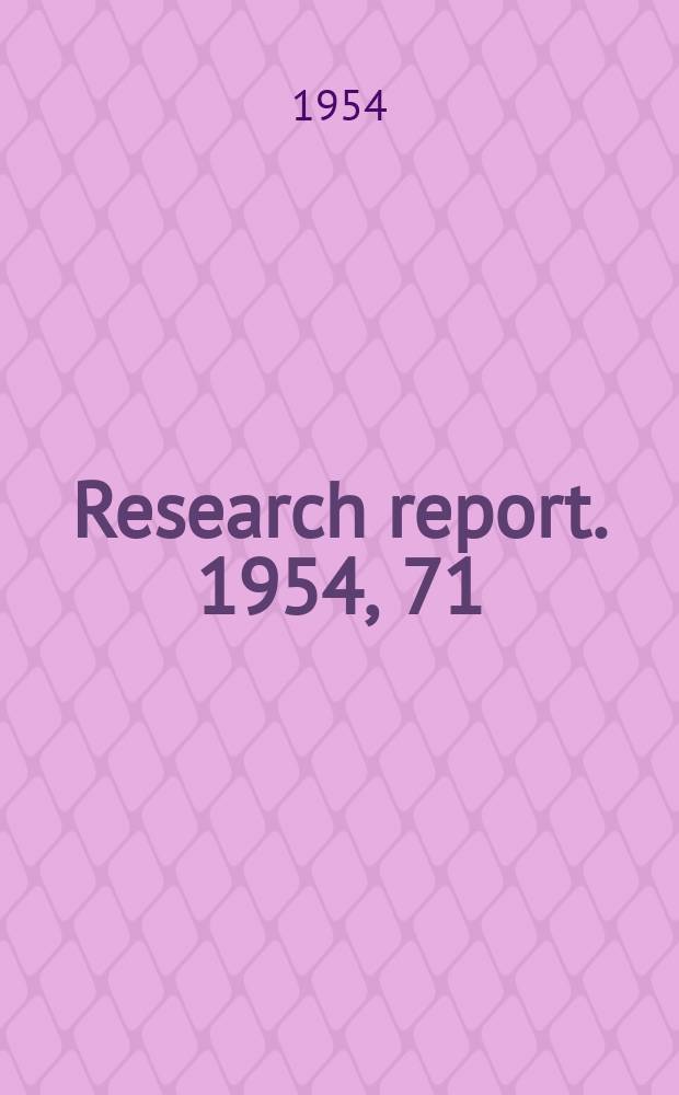Research report. 1954, 71 : A factor influencing the significance of radiation mortality experiments