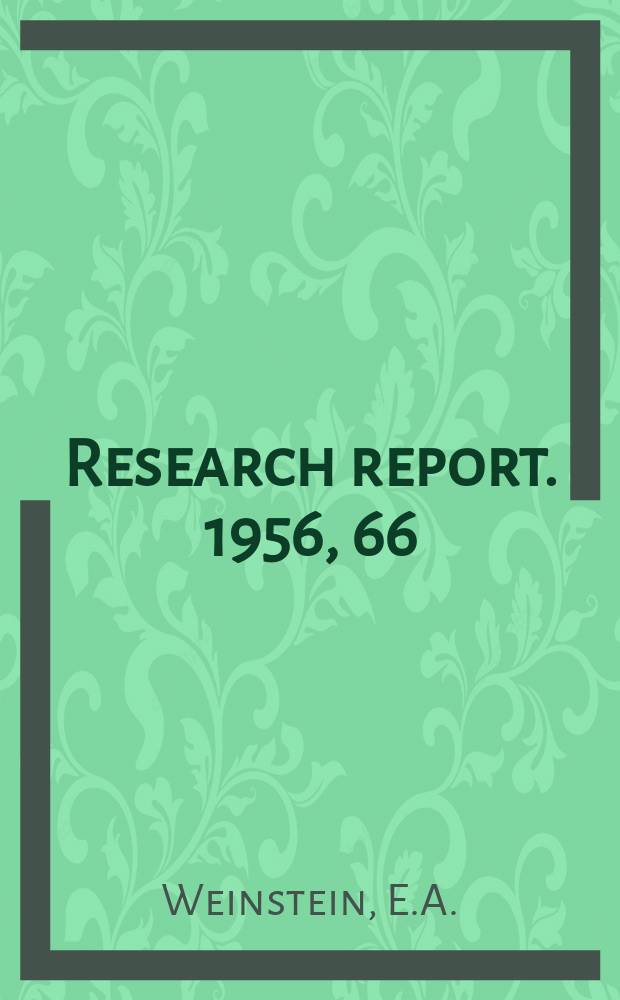 Research report. 1956, 66 : Confabulation as a language pattern