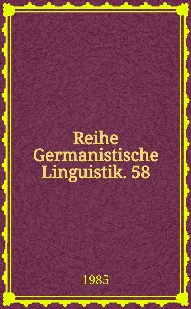 Reihe Germanistische Linguistik. 58 : Modalpartikel und Lexikographie