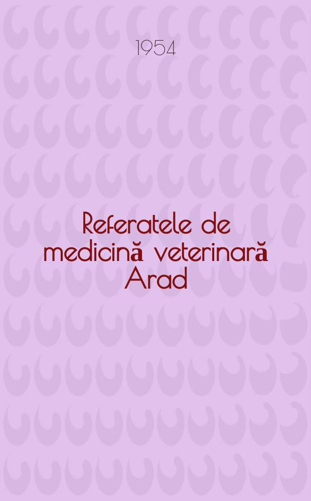 Referatele de medicină veterinară Arad