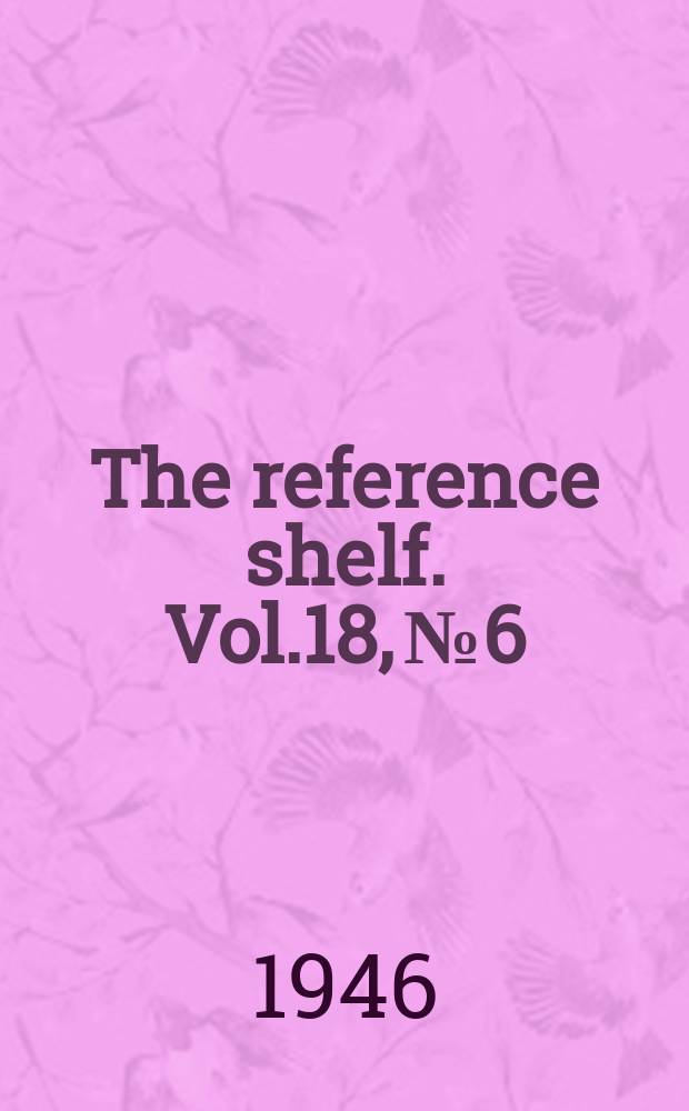 The reference shelf. Vol.18, №6 : Palestine: Jewish homeland?