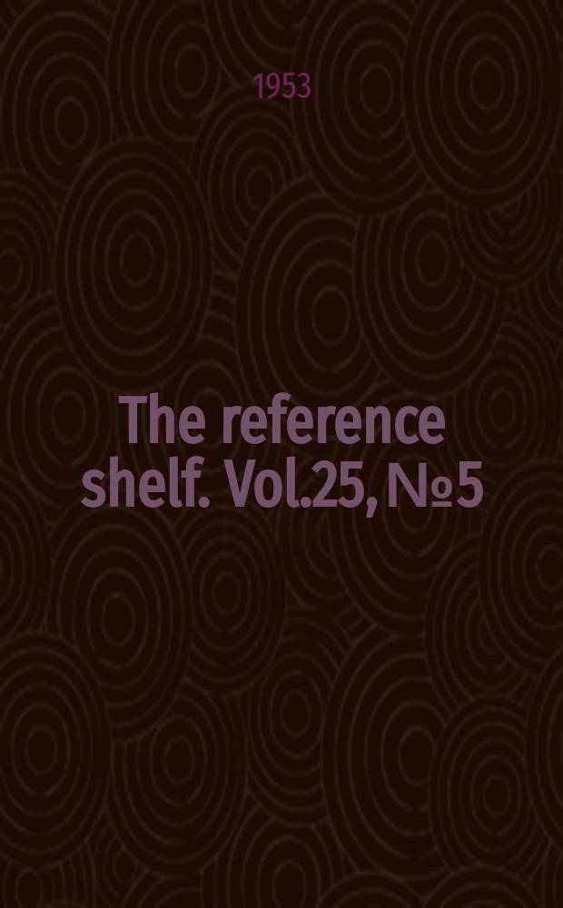 The reference shelf. Vol.25, №5 : Statehood for Hawaii and Alaska