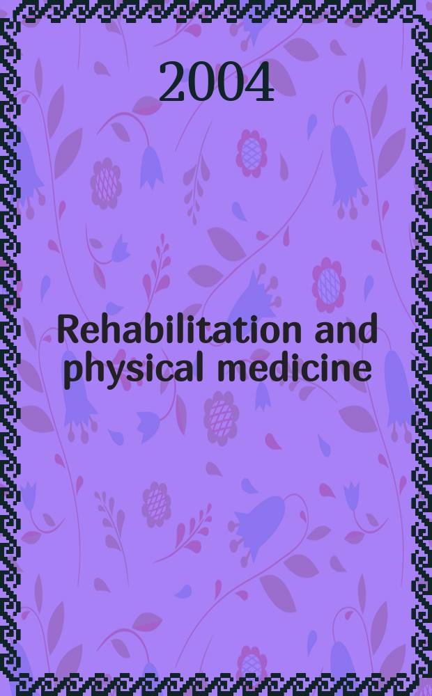 Rehabilitation and physical medicine : The ultimate restoration of the disabled person to his maximum capacity-physical, emotional, social and vocational Sect.19 [of] Excerpta medica. Vol.47, №1
