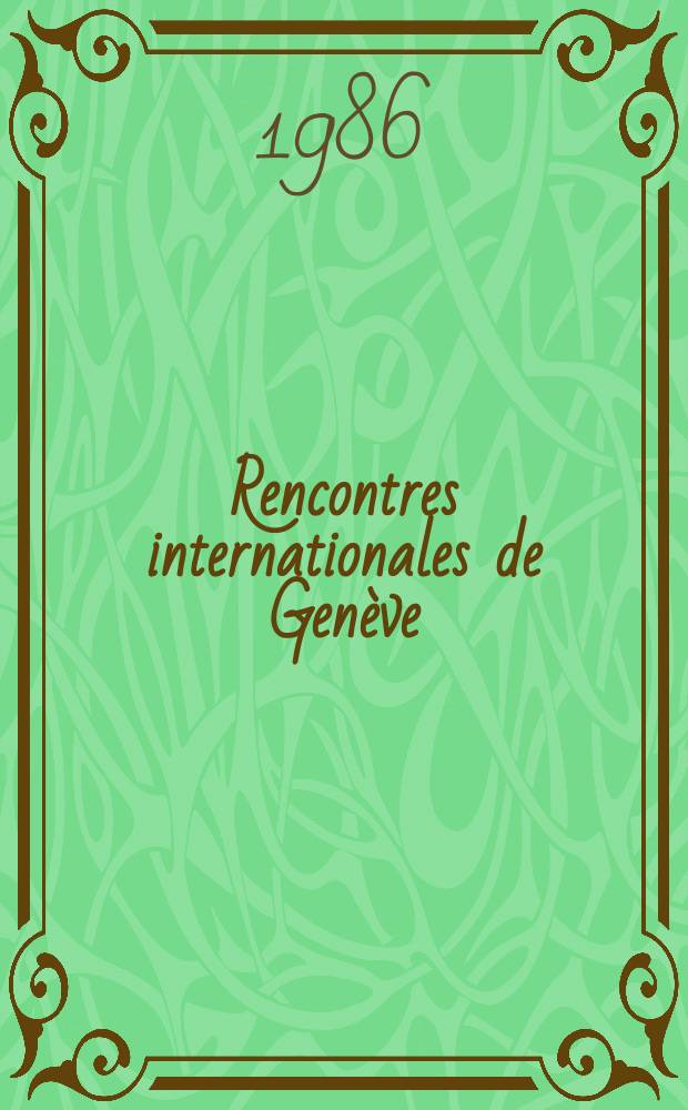 Rencontres internationales de Genève : [Annuaire]. 30 : L'Europe aujourd'hui