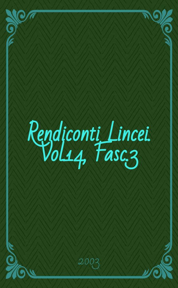 Rendiconti Lincei. Vol.14, Fasc.3 : Renato Caccinppoli and modern analysis
