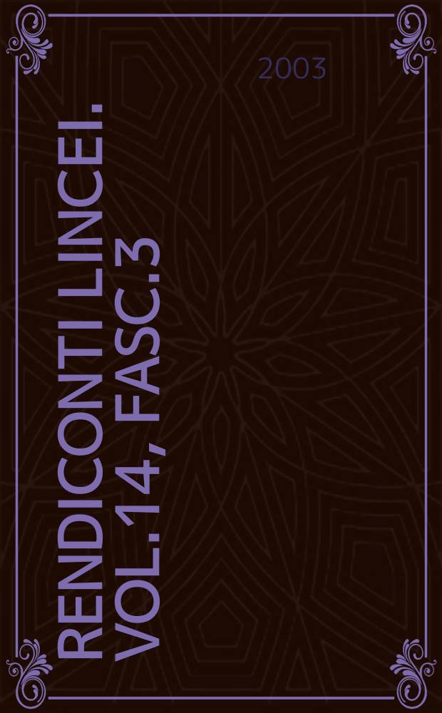 Rendiconti Lincei. Vol.14, Fasc.3