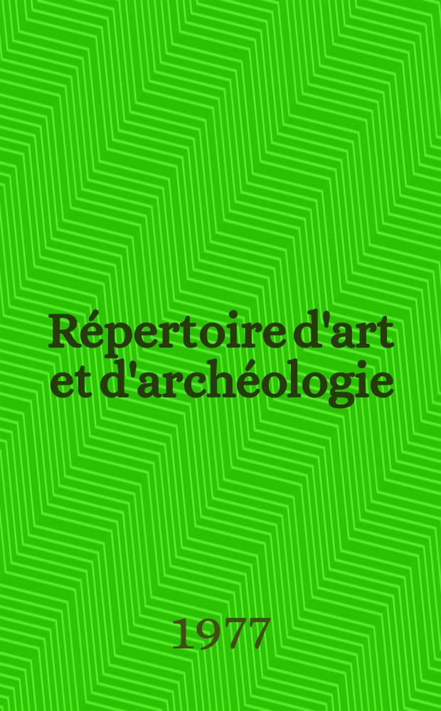 Répertoire d'art et d'archéologie : Dépouillement des périodiques français et étrangers. T.13 1977, Указатель