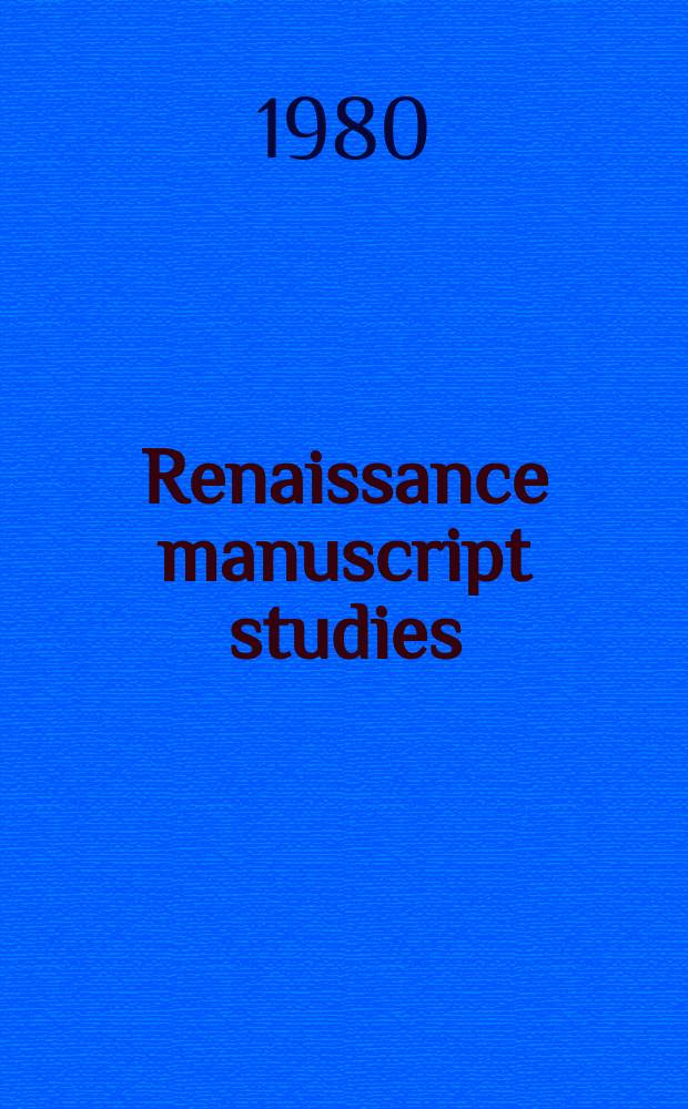 Renaissance manuscript studies