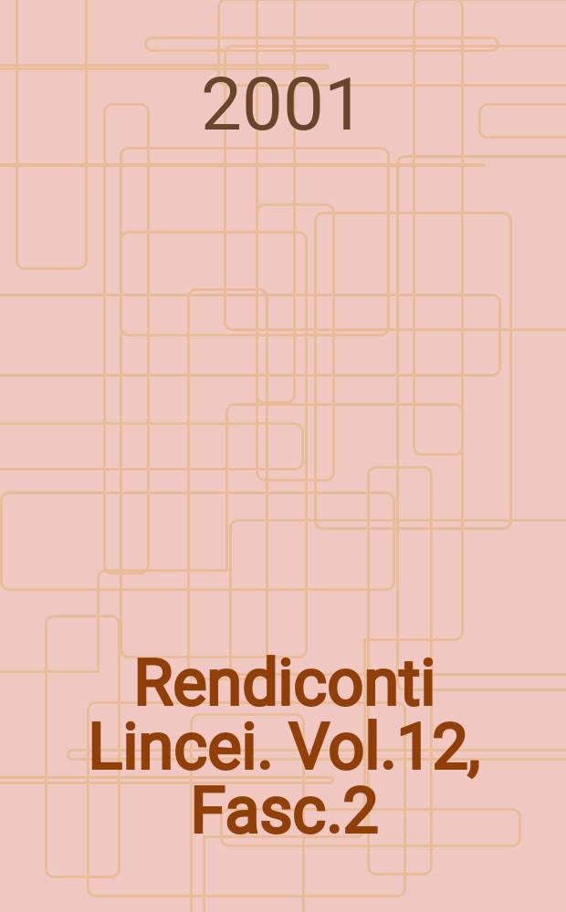 Rendiconti Lincei. Vol.12, Fasc.2