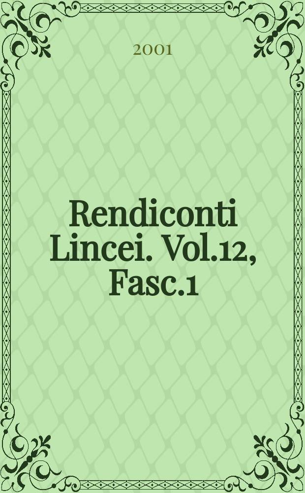 Rendiconti Lincei. Vol.12, Fasc.1