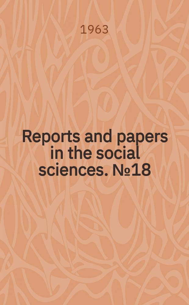 Reports and papers in the social sciences. №18 : The social science activities of some Eastern European academies of sciences