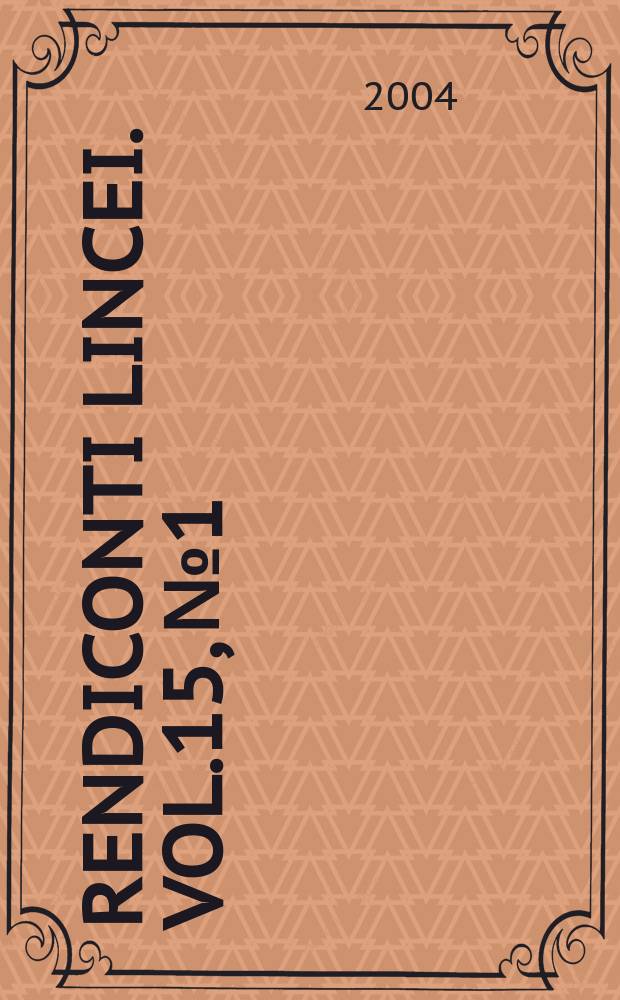 Rendiconti Lincei. Vol.15, №1