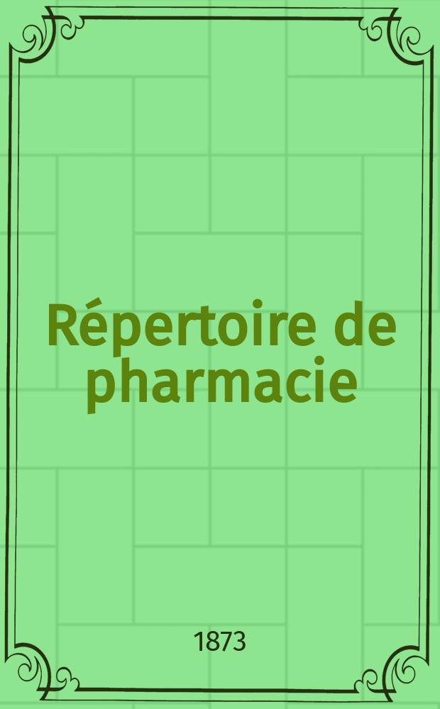 Répertoire de pharmacie : Recueil pratique