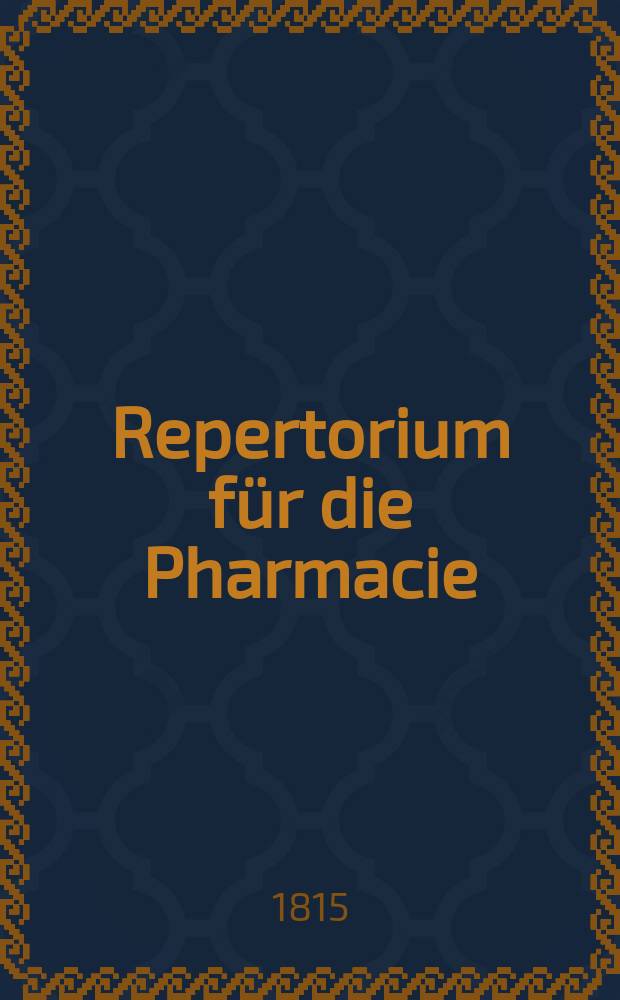Repertorium für die Pharmacie