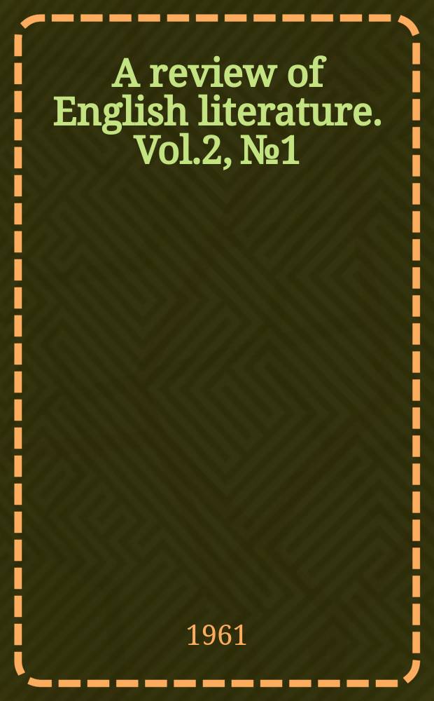 A review of English literature. Vol.2, №1 : The romantics