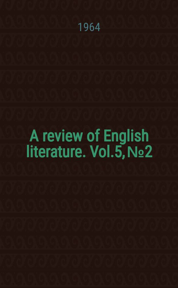 A review of English literature. Vol.5, №2 : Shakespeare number