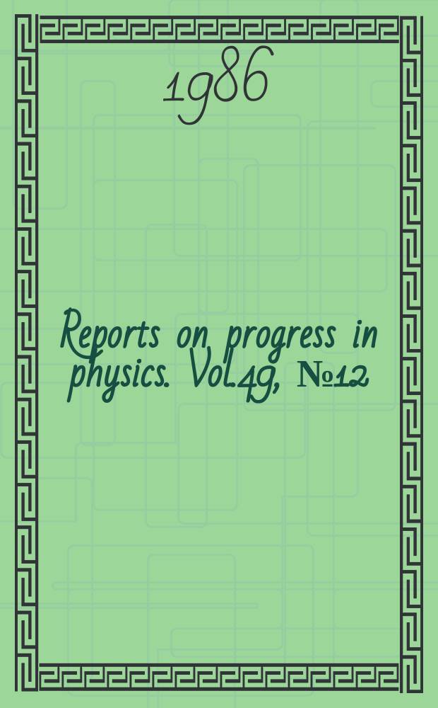 Reports on progress in physics. Vol.49, №12 : Neutrino masses and mixing. Pyroelectric devices and materials