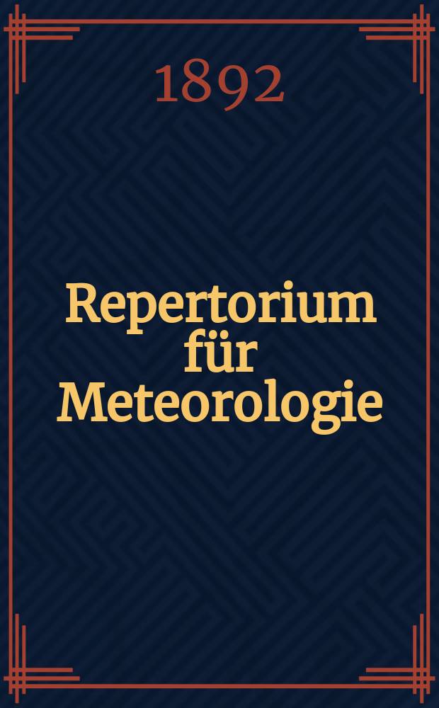 Repertorium für Meteorologie : Hrsg. von der k. Akad. der Wissenschaften. Bd.16, №3 : Der tägliche Gang der Temperatur der Luft in den Tropen der Oceane