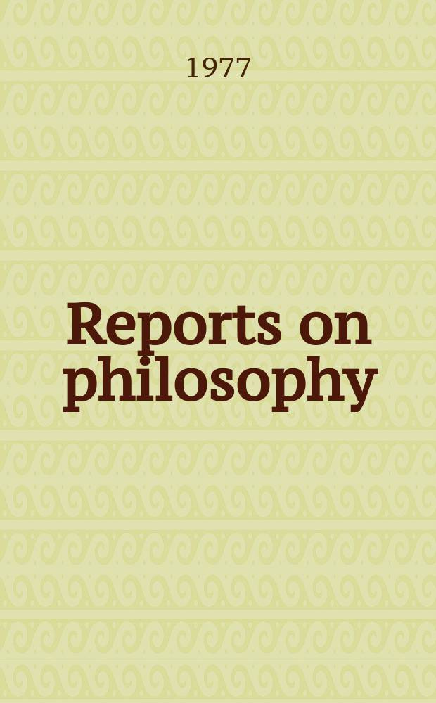 Reports on philosophy