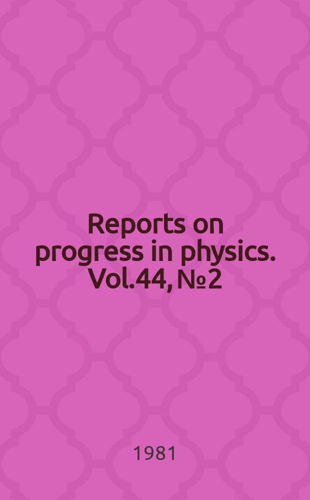 Reports on progress in physics. Vol.44, №2 : The origin of supernovae. Self-consistentenergy ...
