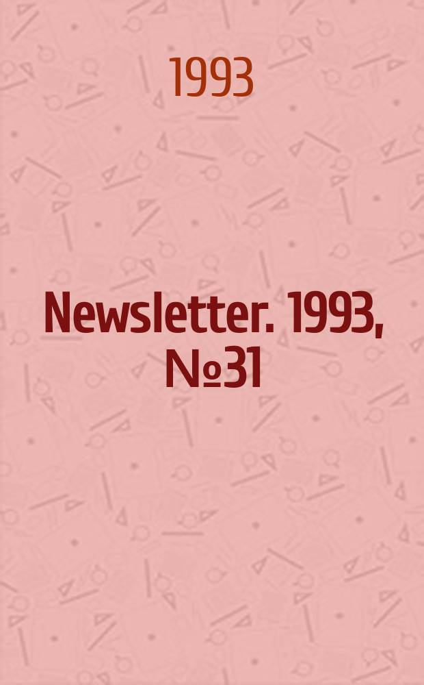 Newsletter. 1993, №31 : Bosnia-Herzegovina