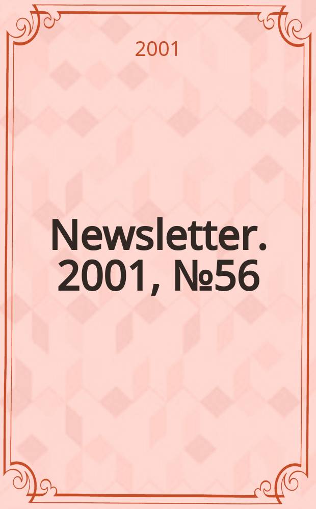 Newsletter. 2001, №56