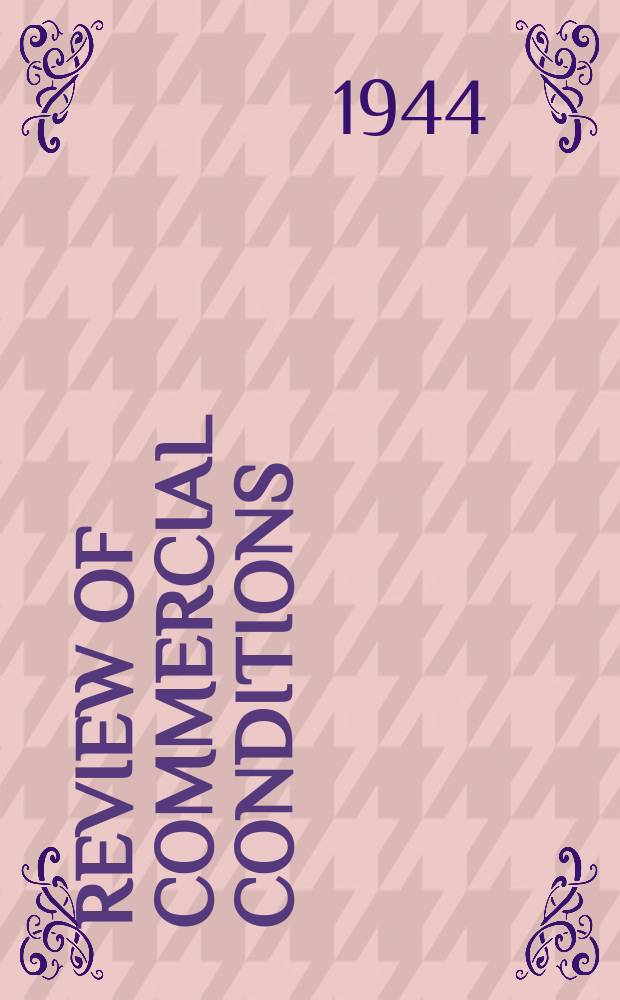 Review of commercial conditions