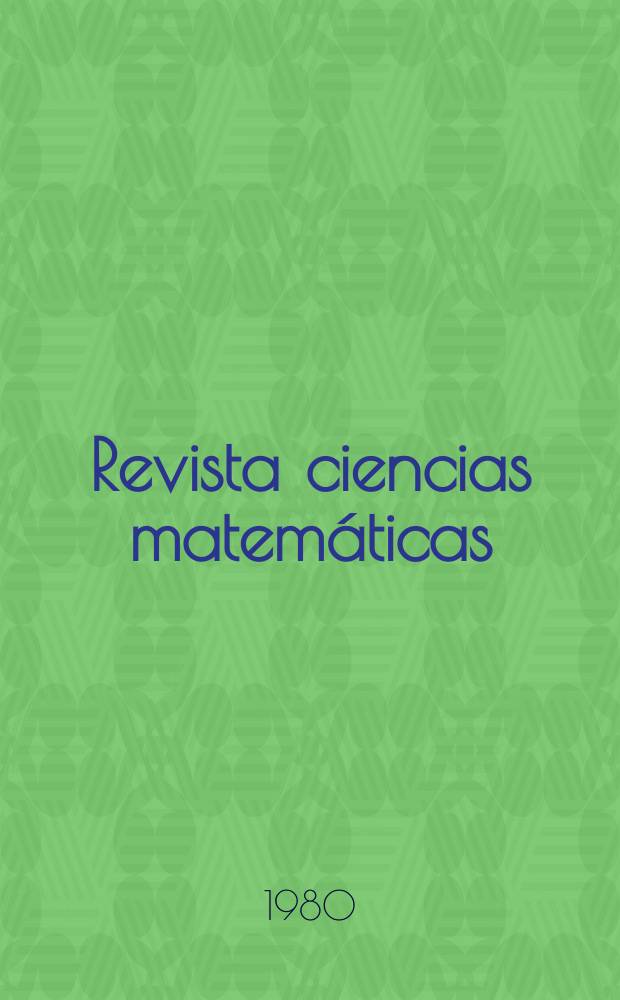 Revista ciencias matemáticas