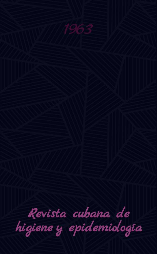 Revista cubana de higiene y epidemiología