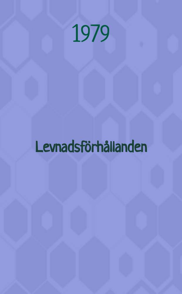 Levnadsförhållanden : Rapport. 19[1] : (Allmän beskrivning, regiontabeller)