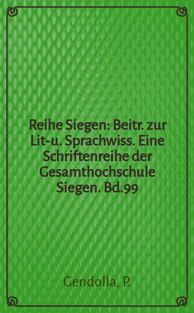 Reihe Siegen : Beitr. zur Lit.- u. Sprachwiss. Eine Schriftenreihe der Gesamthochschule Siegen. Bd.99 : Phantasien der Askese