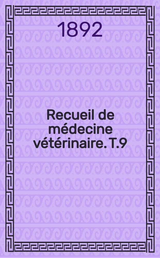 Recueil de médecine vétérinaire. T.9(69), №23