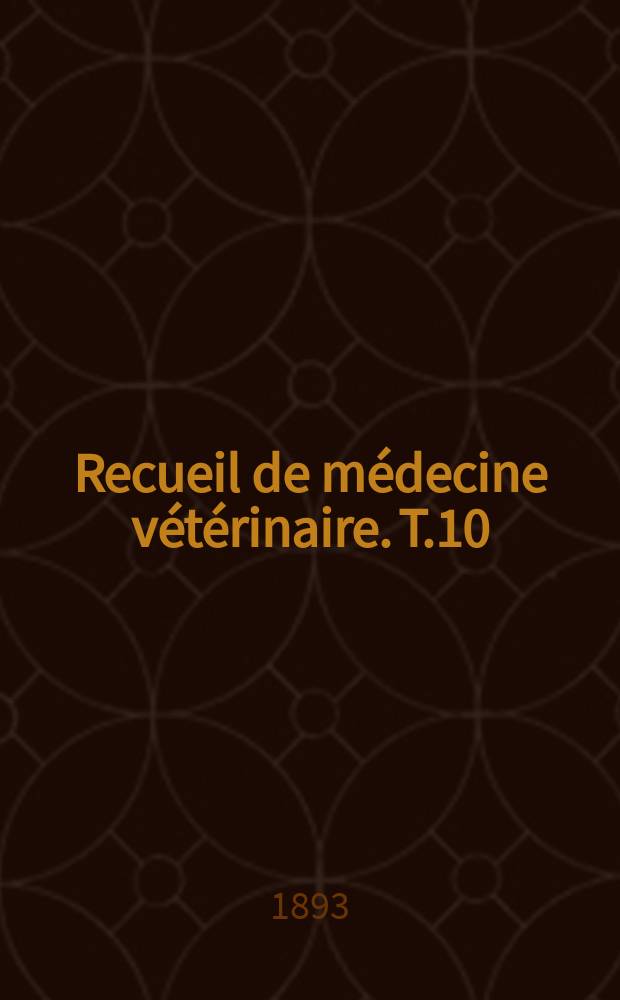 Recueil de médecine vétérinaire. T.10(70), №19