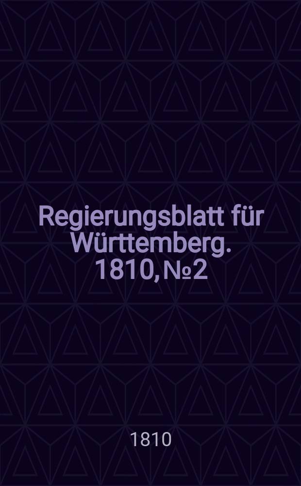Regierungsblatt für Württemberg. 1810, №2