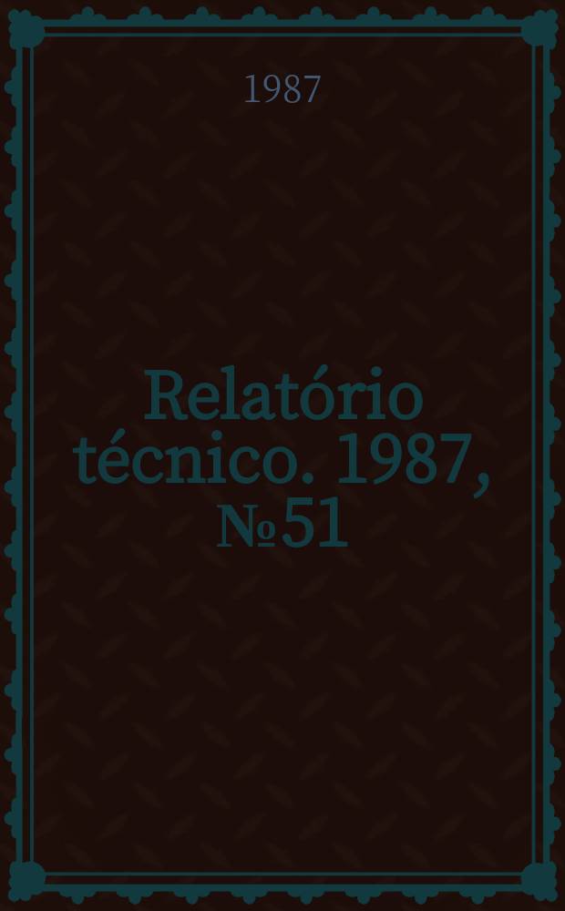 Relatório técnico. 1987, №51 : Geometrias ñoo- ...