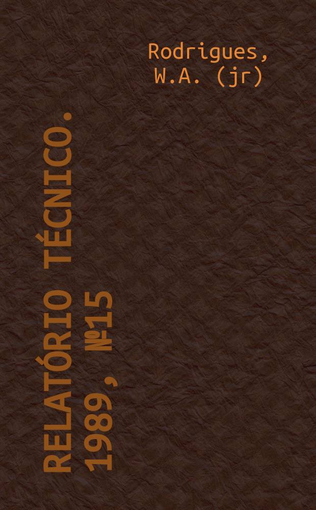 Relatório técnico. 1989, №15 : Formal structures the concepts ...