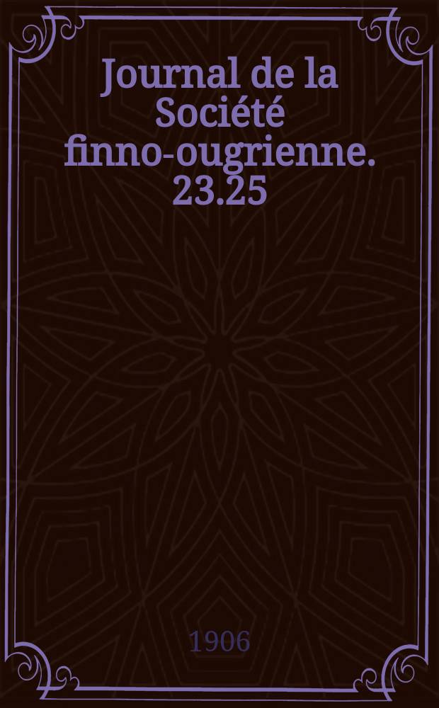 Journal de la Société finno-ougrienne. 23.25 : Eräs lappalainen astevaihtelutapaus