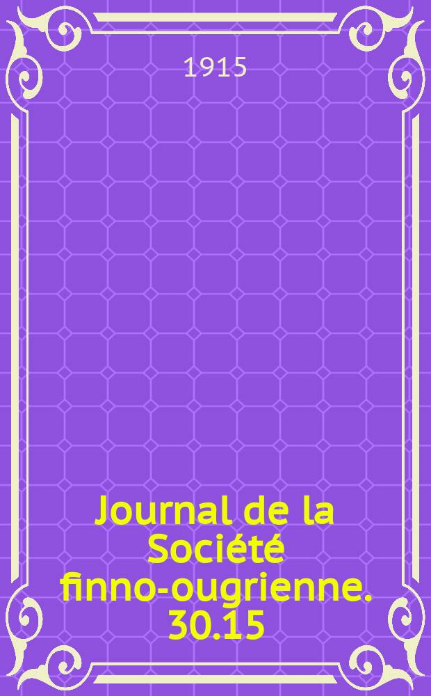 Journal de la Société finno-ougrienne. 30.15 : Fi varsa "füllen" ein iranisches Lehnwort?