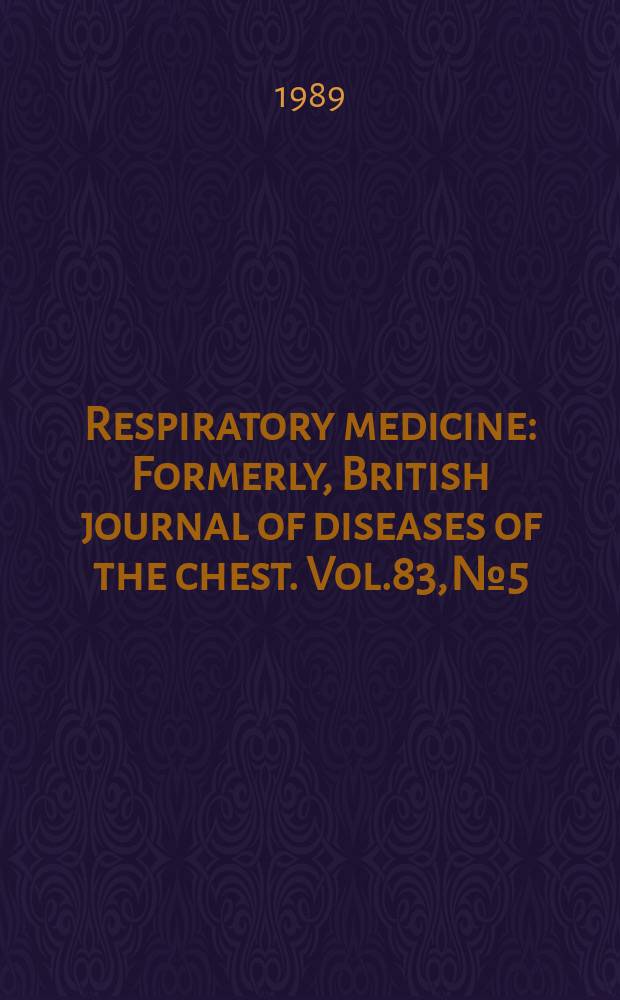 Respiratory medicine : Formerly, British journal of diseases of the chest. Vol.83, №5