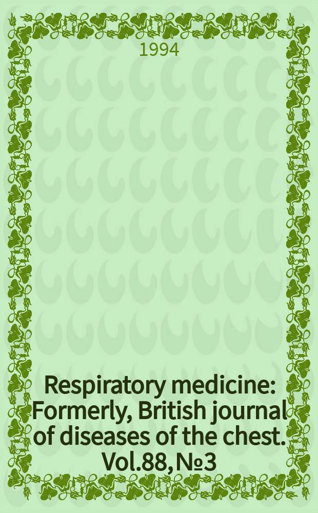 Respiratory medicine : Formerly, British journal of diseases of the chest. Vol.88, №3