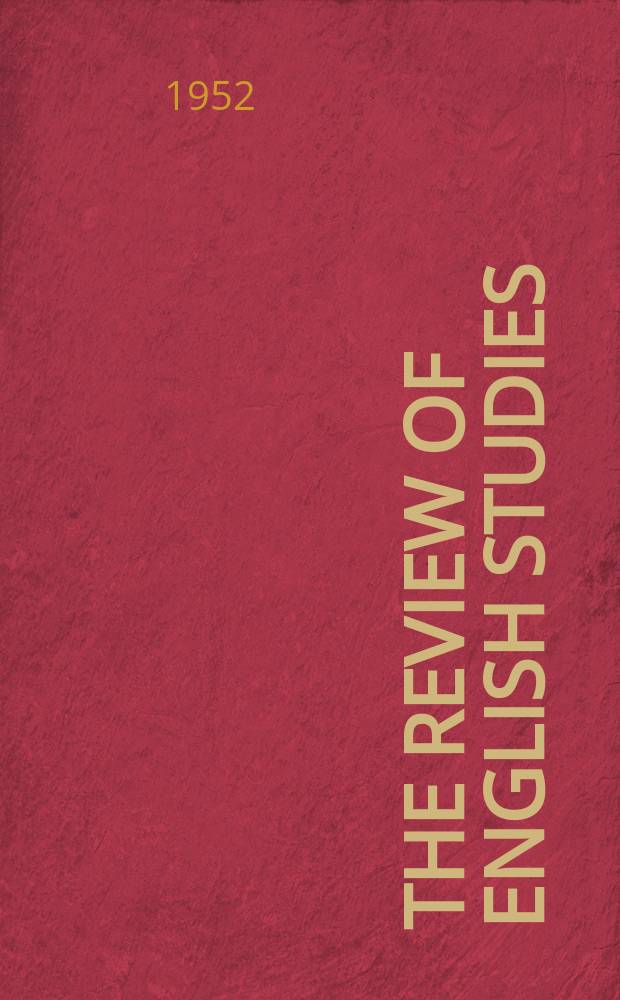 The Review of English studies : A quarterly j of Engl. lit & the Engl. lang. Vol.3, №10