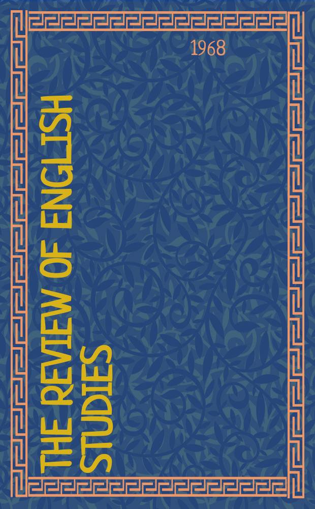 The Review of English studies : A quarterly j of Engl. lit & the Engl. lang. Vol.19, №74