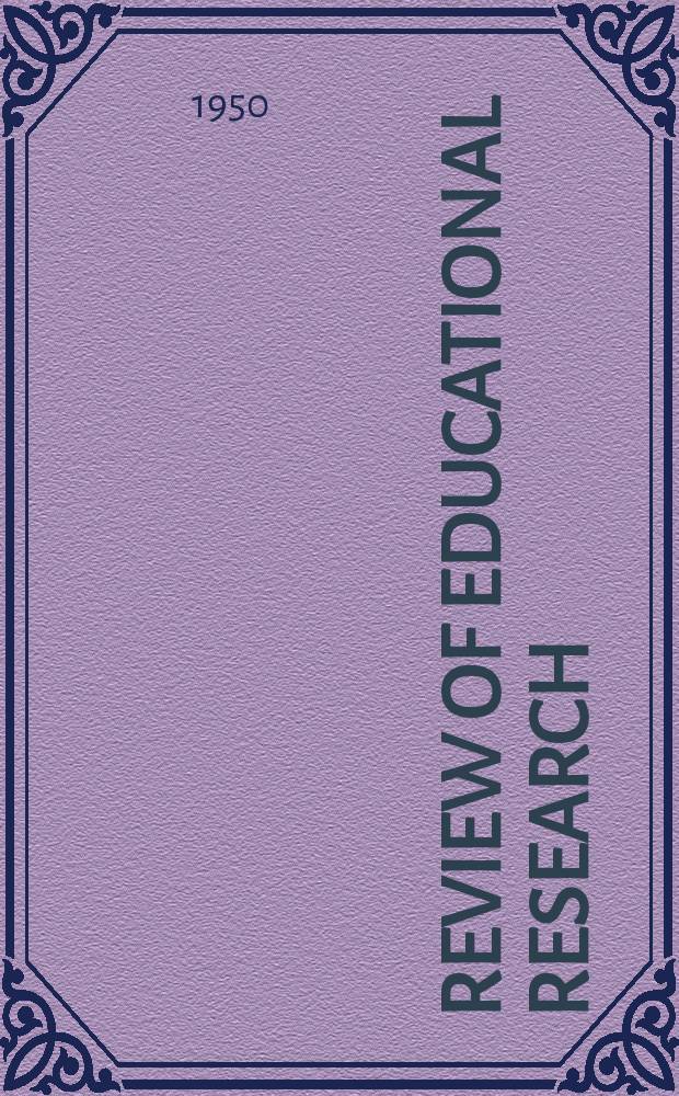 Review of educational research : Official publication of the American educational research association. Vol.20, №2 : Finance and business administration