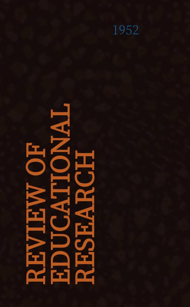 Review of educational research : Official publication of the American educational research association. Vol.22, №3 : Teachers and non-academic personnel