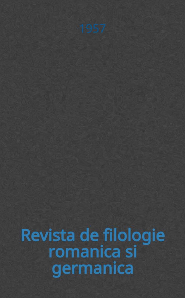 Revista de filologie romanica si germanica