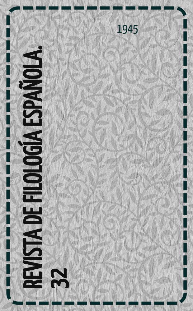 Revista de filología española. 32 : Cancionero de 1628