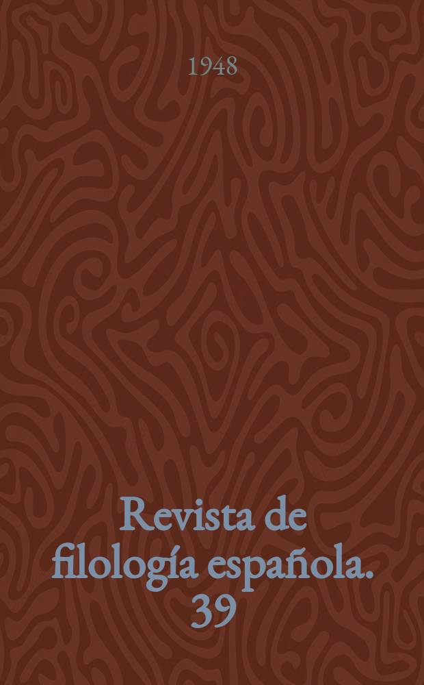 Revista de filolog&iacute;a espa&ntilde;ola. 39 : Rimas in&eacute;ditas